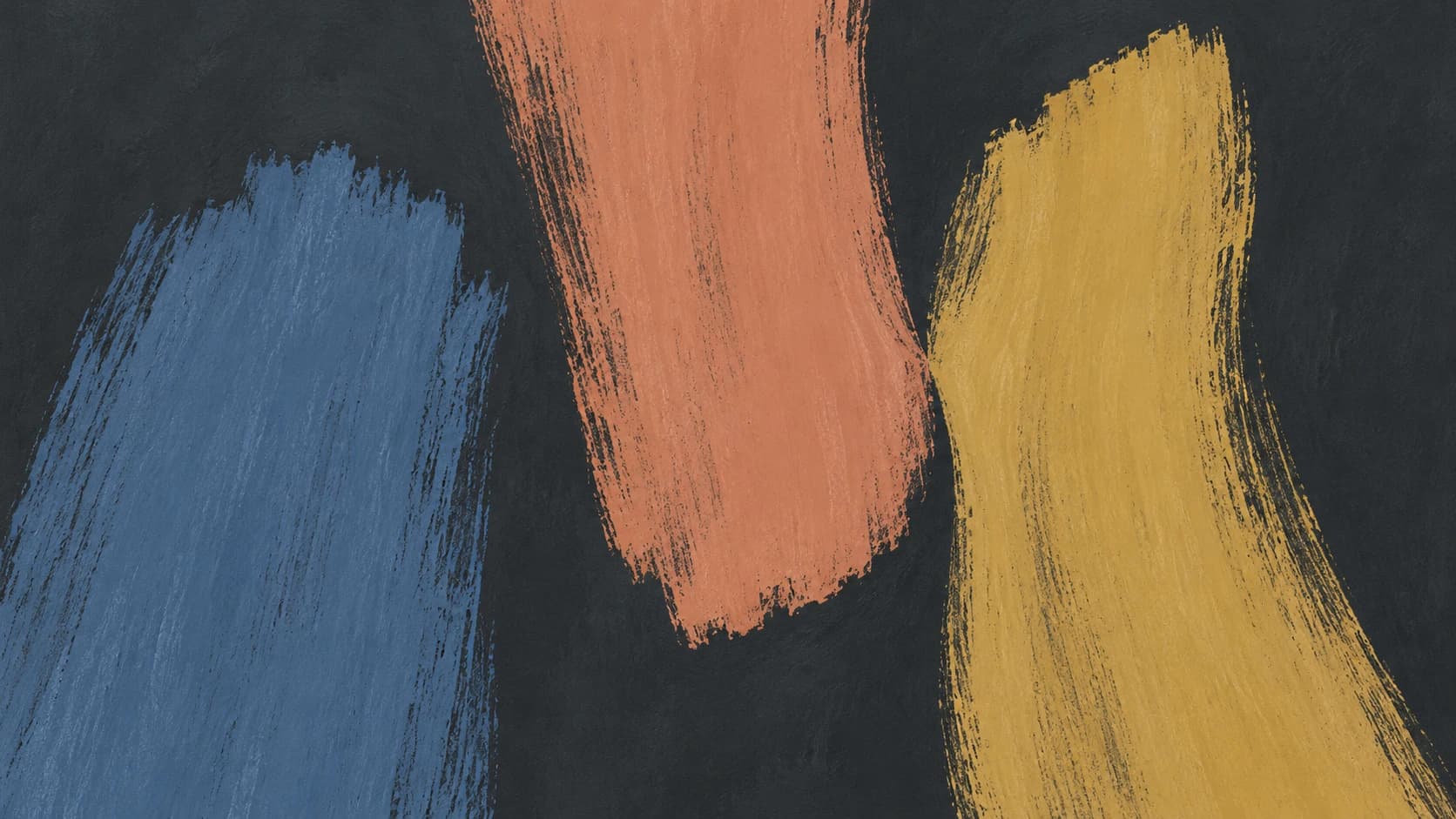 Three broad slate-blue, coral and ochre brush gestures stagger vertically across a charcoal field.